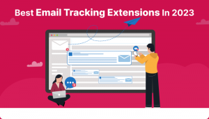 best-email-tracking-extensions