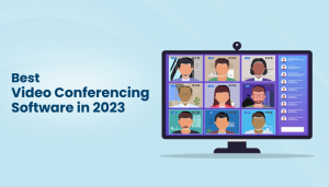 best-video-conferencing-software-in-2023